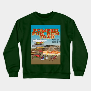 Pompeii Fun Run Crewneck Sweatshirt